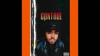 Mighel Akando -Control (Prod By. DillyGotItBumpin)