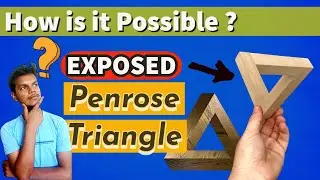 How Is It Possible? | Impossible Triangle (Tribar) Penrose triangle | Exposed