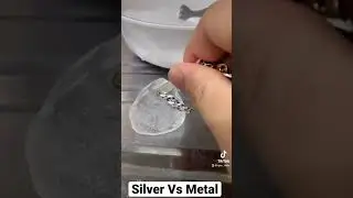 You Could Easily Know If Your Silver Is Real Or Fake