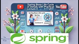 Spring Bean Life Cycle in detail with Example in English| 