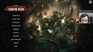 Shane Plays! Warhammer 40k: Sanctus Reach