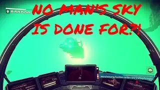 No Man's Sky Officially Dead?! Game Designer Leaves Hello Games