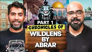 Chronicles of Wildlens by Abrar | Part 1 | Junaid Akram's Podcast 