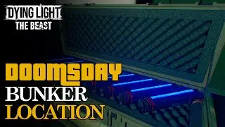 How to Find the Secret Doomsday Bunker | Dying Light The Beast
