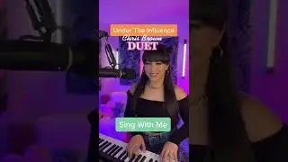 Under The Influence- Chris Brown - Duet (Sing With Me)