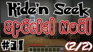 Hide'n Seek - Minecraft #31 Spécial Noël (2/2) - Roy Leviking