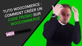 WOOCOMMERCE : Comment Créer Un CODE PROMO Sur WOOCOMMERCE ?