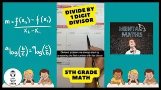 Divide by 1 Digit Divisor (5th Grade Math)