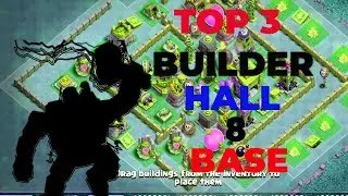BEST TOP 3 BASE OF BUILDER HALL 8[BH8 BASE FOR TROPHY PUSHING WITH REPLAYS 2018{CLASH OF CLAN}!!!!!!