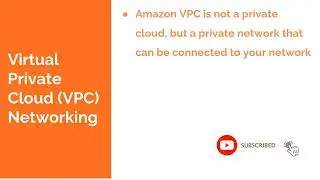 4.3 Infrastructure as a Service (IaaS) Networking | Virtual Private Cloud (VPC) Networking