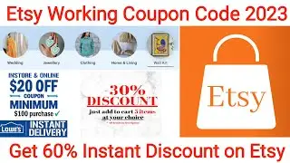 Etsy Coupon Codes 2023 | Get 60% Discount on Etsy Free Listing Promo Code | New Etsy Codes