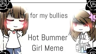 𝚡 ʜᴏᴛ ʙᴜᴍᴍᴇʀ ɢɪʀʟ 𝚡 / meme / ⚠️contains: swear⚠️ /read disc
