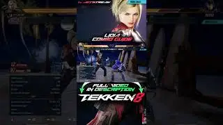 TEKKEN 8 - Lidia Sobieska: Combo Guide (NH 3:2) ⬇️Full Video in Description⬇️ [2K 60ᶠᵖˢ]