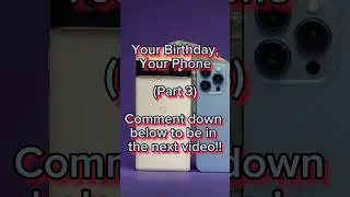 Thanks for all the comments! Keep it going for part 4! #birthday #phones #phone #tech #shorts #fypシ