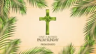 After Effects Template | Palm Sunday Opener