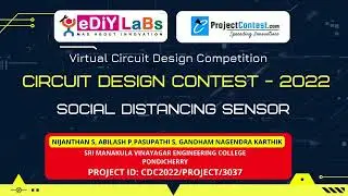 CDC2022/PROJECT/3037 || SOCIAL DISTANCING SENSOR || Circuit Design Contest-2022
