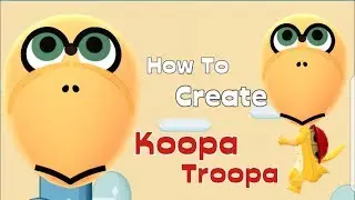 Mii Maker: How To Create Koopa Troopa!