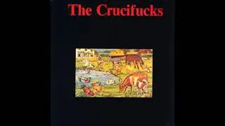 The Crucifucks 