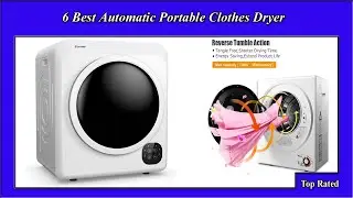 ✅These 6 Automatic Portable Clothes Dryers are the Best!