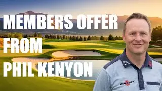 Members Exclusive Offer From Phil Kenyon Putting.