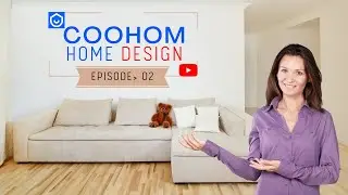Coohom Home Design | Episode 02 | Coohom Pro Design.