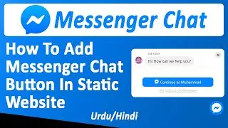 How To Add Facebook Messenger Live Chat Plugin To Your Website | Create Messenger Plugin In Websites