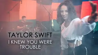 Taylor Swift - I Knew You Were Trouble (cover by New Breath)