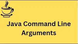Java Tutorial | Command Line Arguments