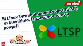 El Linux Terminal Server Project (LTSP) es buenísimo, te contamos cómo y porqué!