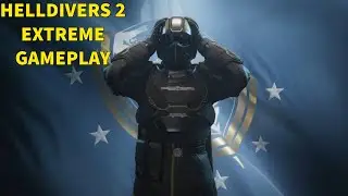 First Attempt At Extreme - Helldivers 2