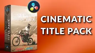 Cinematic Titles Pack for Davinci Resolve - 15 animated titles