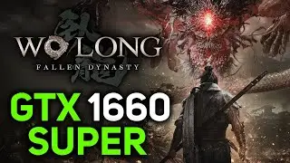 Wo Long Fallen Dynasty on GTX 1660 Super | All Settings 1080p (Full Game)