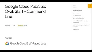 Google Cloud Pub/Sub: Qwik Start - Command Line Qwiklab