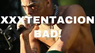 XXXTENTACION-BAD! (Lyrics)