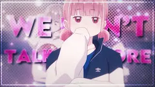 Blue Box - We Don’t Talk Anymore [Edit/AMV]!