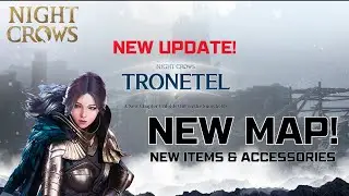 TRONETEL MAP | Night Crows!