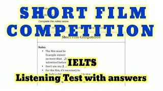 SHORT FILM COMPETITION | IELTS LISTENING TEST WITH ANSWERS | 
