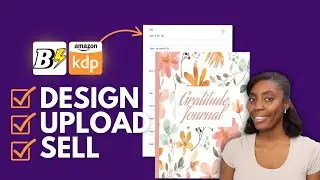Create Journals to Sell on Amazon KDP | BookBolt Tutorial 