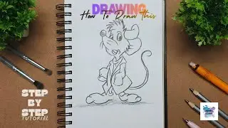 DRAW A STUNNING CINDERELLA MOUSE IN JUST 12 MINUTES: STEP-BY-STEP TUTORIAL