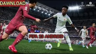 DAWNLOAD FIFA 23 ANDROID OFFLINE MOD ORIGINAL PS5 BEST GRAPHICS HD | NEW GAMEPLAY