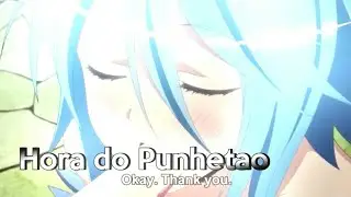 HORA DO PUNHETAO  {ANIME CRACK}