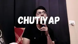 Chutiyap