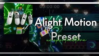 NEW LAUREN’S TREND PRESET for ALIGHT MOTION!!!💚 credits to: @emowhofromwhoville