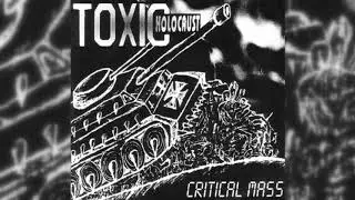 Toxic Holocaust 2002 Critical Mass (Full Demo)