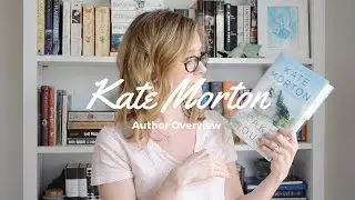 Author Overview || Kate Morton