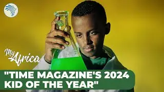 Ethiopian Teen Creates Skin Cancer-Treating Soap | TIME’s 2024 Kid of the Year @ArtsTvWorld