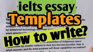Writing templates for ielts | Discuss both views ielts essay templates | Templates for IELTS essay