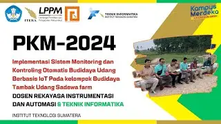 PKM Implementasi Sistem Monitoring dan Kontroling Otomatis Budidaya Udang Berbasis IoT Pada kelompok