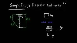 Example: Simplifying Resistor Networks 2