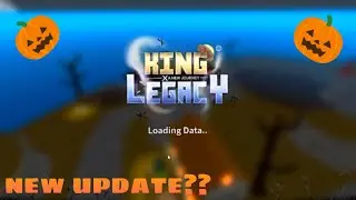 HALLOWEEN UPDATE SNEAKPEEK!! | KING LEGACY